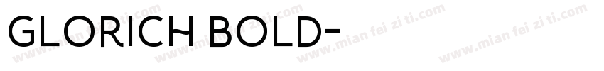 Glorich Bold字体转换